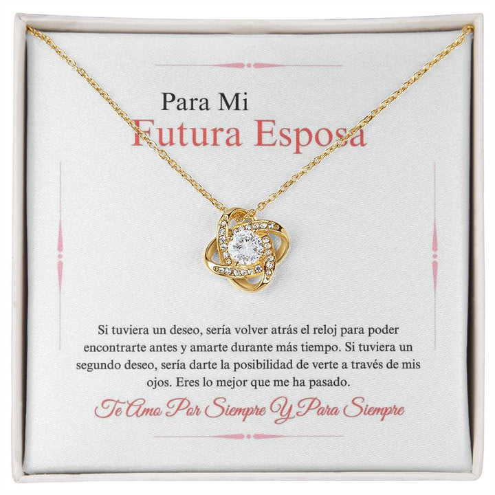 Para Mi Futura Esposa - Lo Mejor Que - Love Knot Necklace