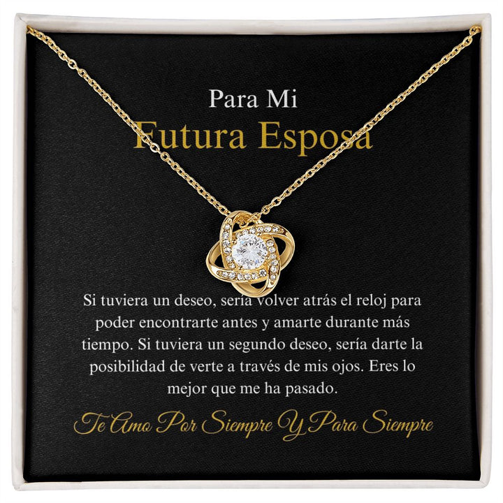 Para Mi Futura Esposa - Lo Mejor Que - Love Knot Necklace