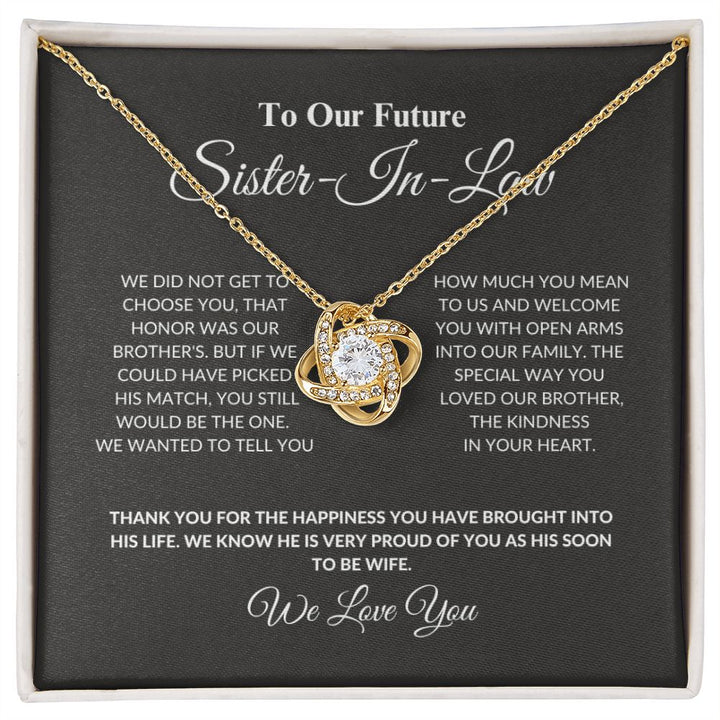 To Our Future Sister-In-Law - The One - Love Knot Necklace