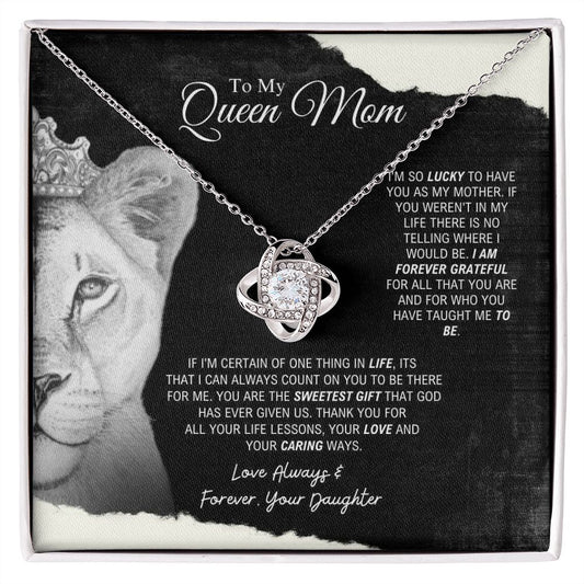 To My Queen Mom - Sweetest Gift - Love Knot Necklace