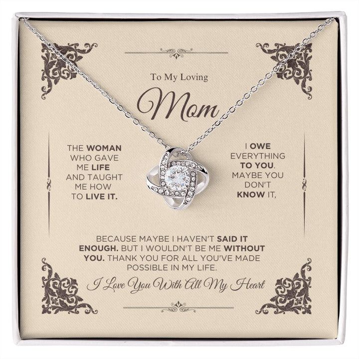 To My Loving Mom - I Love You - Love Knot Necklace