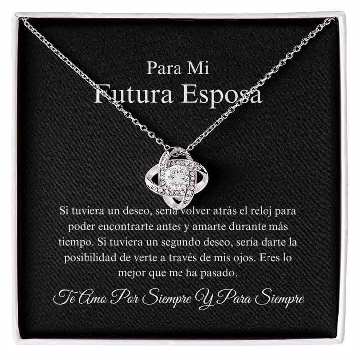 Para Mi Futura Esposa - Lo Mejor Que - Love Knot Necklace