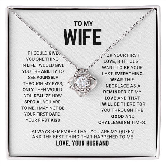 Wife - You Are My Queen - Love Knot Necklace