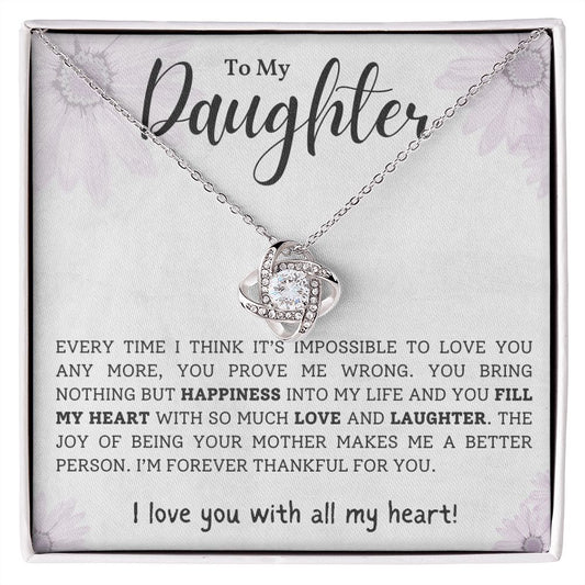 Daughter - Forever Thankful - Love Knot Necklace