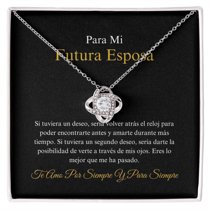 Para Mi Futura Esposa - Lo Mejor Que - Love Knot Necklace