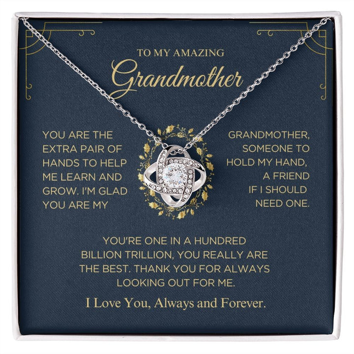To My Amazing Grandmother - The Best - Love Knot Necklace