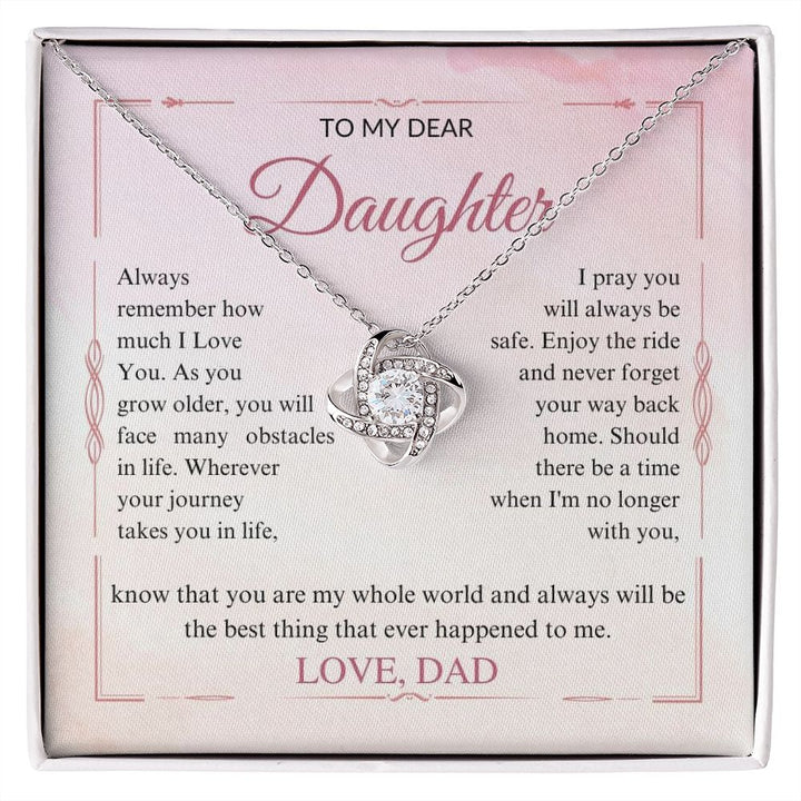 To My Dear Daughter - The Best Thing - Love Knot Necklace