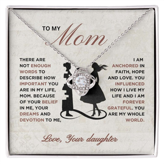 To My Mom - Forever Grateful - Love Knot Necklace