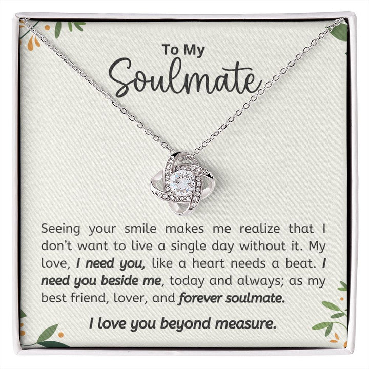 Soulmate - I Need You - Love Knot Necklace