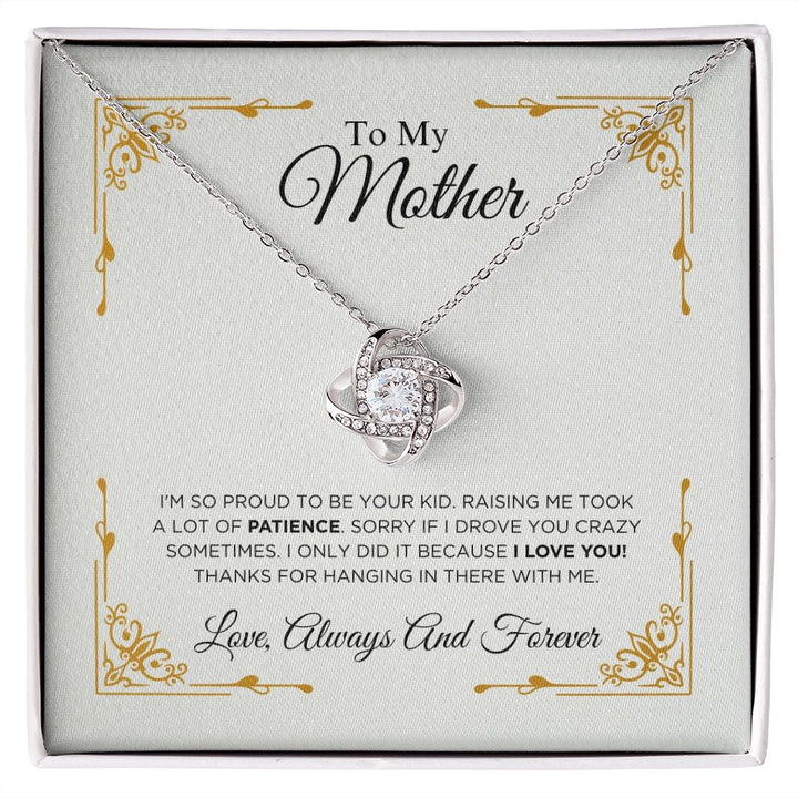 To My Mother - I Love You - Love Knot Necklace