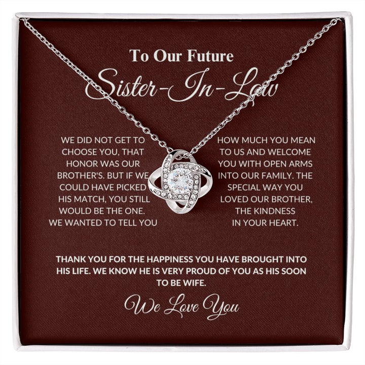 To Our Future Sister-In-Law - The One - Love Knot Necklace