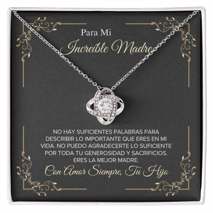 Para Mi Increible Madre - Love Knot Necklace