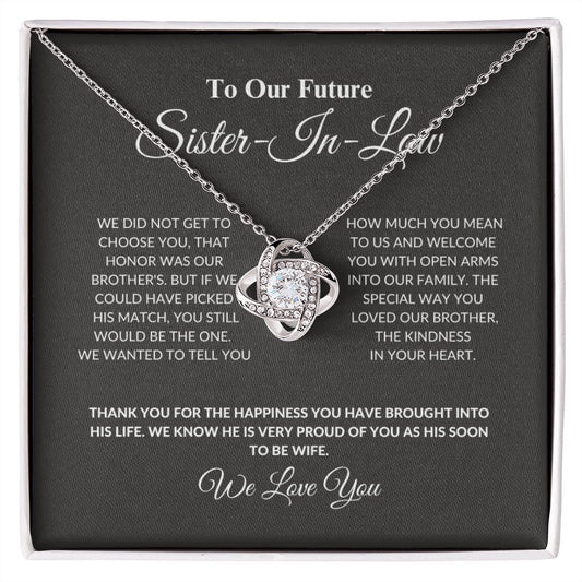 To Our Future Sister-In-Law - The One - Love Knot Necklace