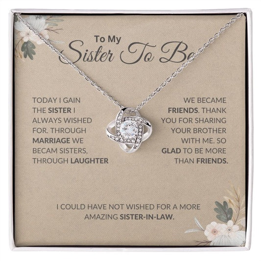 Sister To Be - Thank You - Love Knot Necklace