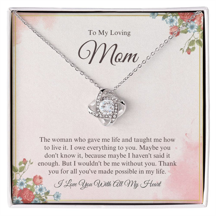To My Loving Mom - I Love You - Love Knot Necklace