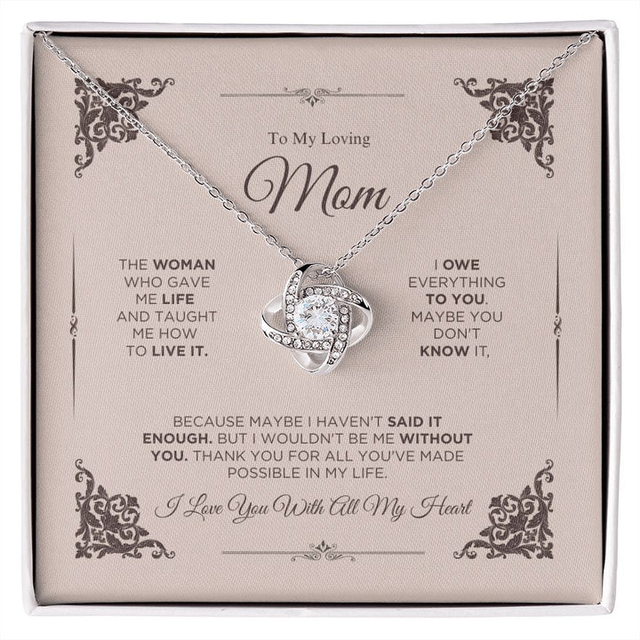 To My Loving Mom - I Love You - Love Knot Necklace