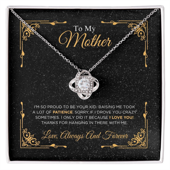 To My Mother - I Love You - Love Knot Necklace