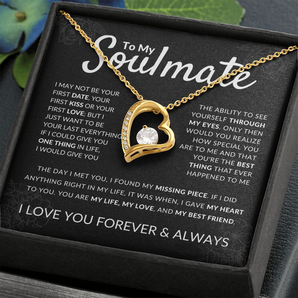 To My Soulmate - "My Life, Love & Best Friend"