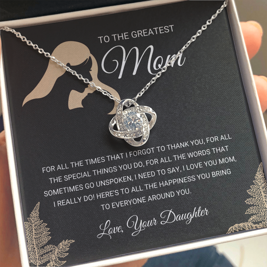 Greatest Mom - Love Knot Necklace Gift From Daughter