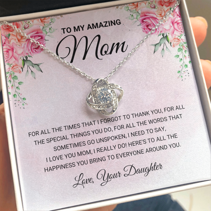 My Amazing Mom - Love Knot Gift From Daughter