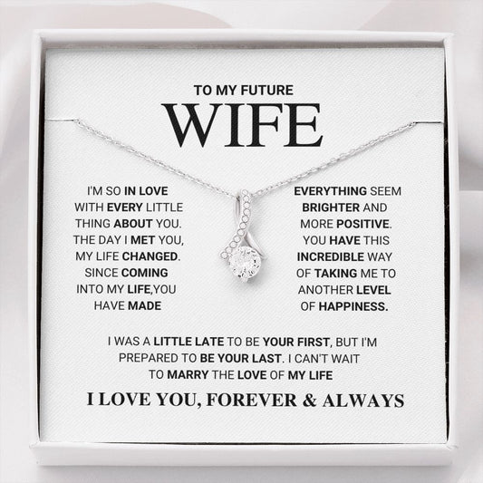 Future Wife - Love Of My Life - Alluring Beauty Necklace